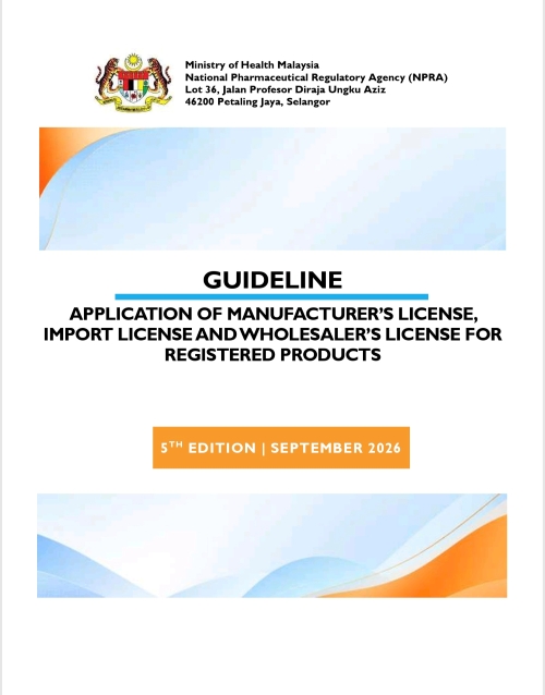 Guideline on Application of Manufacturer’s License, Import License and Wholesaler’s License for Registered Products (5th Edition, September 2026)